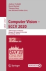 Image for Computer Vision - ECCV 2020: 16th European Conference, Glasgow, UK, August 23-28, 2020, Proceedings, Part XII : 12357
