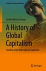 Image for A History of Global Capitalism: Feuding Elites and Imperial Expansion