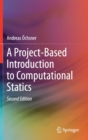 Image for A Project-Based Introduction to Computational Statics