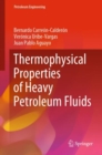 Image for Thermophysical Properties of Heavy Petroleum Fluids