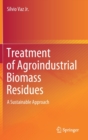 Image for Treatment of Agroindustrial Biomass Residues
