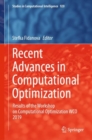 Image for Recent Advances in Computational Optimization: Results of the Workshop on Computational Optimization WCO 2019