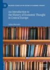 Image for An introduction to the history of economic thought in Central Europe