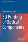 Image for 3D Printing of Optical Components