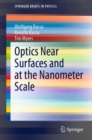 Image for Optics Near Surfaces and at the Nanometer Scale