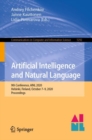 Image for Artificial Intelligence and Natural Language: 9th Conference, AINL 2020, Helsinki, Finland, October 7-9, 2020, Proceedings