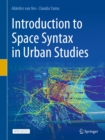 Image for Introduction to Space Syntax in Urban Studies