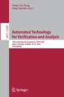 Image for Automated Technology for Verification and Analysis : 18th International Symposium, ATVA 2020, Hanoi, Vietnam, October 19–23, 2020, Proceedings
