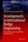 Image for Developments in International Bridge Engineering : Selected Papers from Istanbul Bridge Conference 2018
