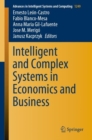 Image for Intelligent and Complex Systems in Economics and Business