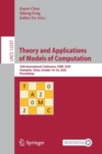 Image for Theory and Applications of Models of Computation : 16th International Conference, TAMC 2020, Changsha, China, October 18–20, 2020, Proceedings
