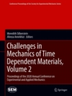 Image for Challenges in Mechanics of Time Dependent Materials, Volume 2 : Proceedings of the 2020 Annual Conference on Experimental and Applied Mechanics