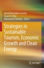 Image for Strategies in Sustainable Tourism, Economic Growth and Clean Energy