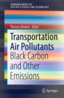 Image for Transportation Air Pollutants: Black Carbon and Other Emissions