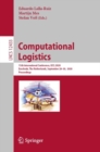 Image for Computational Logistics: 11th International Conference, ICCL 2020, Enschede, the Netherlands, September 28-30, 2020, Proceedings
