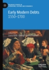 Image for Early modern debts  : 1550-1700