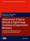 Image for Advancement of Optical Methods &amp; Digital Image Correlation in Experimental Mechanics: Proceedings of the 2020 Annual Conference on Experimental and Applied Mechanics