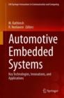 Image for Automotive Embedded Systems : Key Technologies, Innovations, and Applications