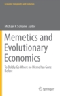 Image for Memetics and Evolutionary Economics