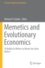 Image for Memetics and Evolutionary Economics