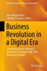 Image for Business Revolution in a Digital Era : 14th International Conference on Business Excellence, ICBE 2020, Bucharest, Romania