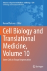 Image for Cell biology and translational medicineVolume 10,: Stem cells in tissue regeneration