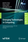 Image for Emerging Technologies in Computing: Third EAI International Conference, iCETiC 2020, London, UK, August 19-20, 2020, Proceedings
