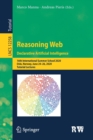 Image for Reasoning Web. Declarative Artificial Intelligence : 16th International Summer School 2020, Oslo, Norway, June 24–26, 2020, Tutorial Lectures