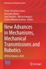 Image for New Advances in Mechanisms, Mechanical Transmissions and Robotics : MTM &amp; Robotics 2020