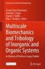 Image for Multiscale Biomechanics and Tribology of Inorganic and Organic Systems