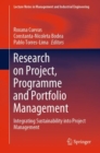 Image for Research on Project, Programme and Portfolio Management : Integrating Sustainability into Project Management