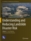 Image for Understanding and Reducing Landslide Disaster Risk : Volume 2 From Mapping to Hazard and Risk Zonation