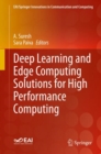 Image for Deep Learning and Edge Computing Solutions for High Performance Computing