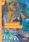 Image for Narrative and Technology Ethics