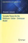 Image for Turnpike theory for the Robinson-Solow-Srinivasan model