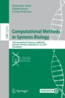 Image for Computational Methods in Systems Biology : 18th International Conference, CMSB 2020, Konstanz, Germany, September 23–25, 2020, Proceedings