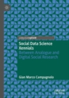 Image for Social data science xennials  : between analogue and digital social research