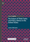 Image for The Future of Think Tanks and Policy Advice in the United States