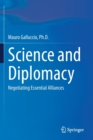 Image for Science and diplomacy  : negotiating essential alliances