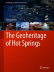 Image for The Geoheritage of Hot Springs