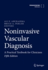 Image for Noninvasive Vascular Diagnosis : A Practical Textbook for Clinicians