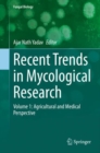 Image for Recent trends in mycological researchVolume 1,: Agricultural and medical perspective