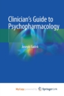 Image for Clinician&#39;s Guide to Psychopharmacology