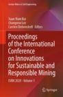 Image for Proceedings of the International Conference on Innovations for Sustainable and Responsible Mining: ISRM 2020 - Volume 1