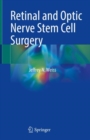 Image for Retinal and Optic Nerve Stem Cell Surgery