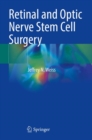 Image for Retinal and Optic Nerve Stem Cell Surgery
