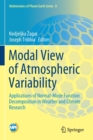 Image for Modal View of Atmospheric Variability : Applications of Normal-Mode Function Decomposition in Weather and Climate Research