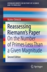 Image for Reassessing Riemann&#39;s Paper : On the Number of Primes Less Than a Given Magnitude