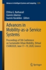 Image for Advances in Mobility-as-a-Service Systems : Proceedings of 5th Conference on Sustainable Urban Mobility, Virtual CSUM2020, June 17-19, 2020, Greece