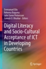 Image for Digital Literacy and Socio-Cultural Acceptance of ICT in Developing Countries
